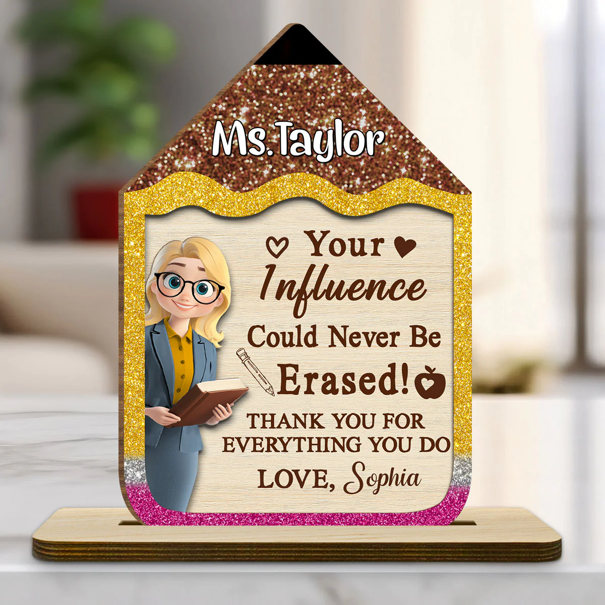 Best Teacher Ever - Personalized Custom 2-Layer Wood Plaque With Flat Base