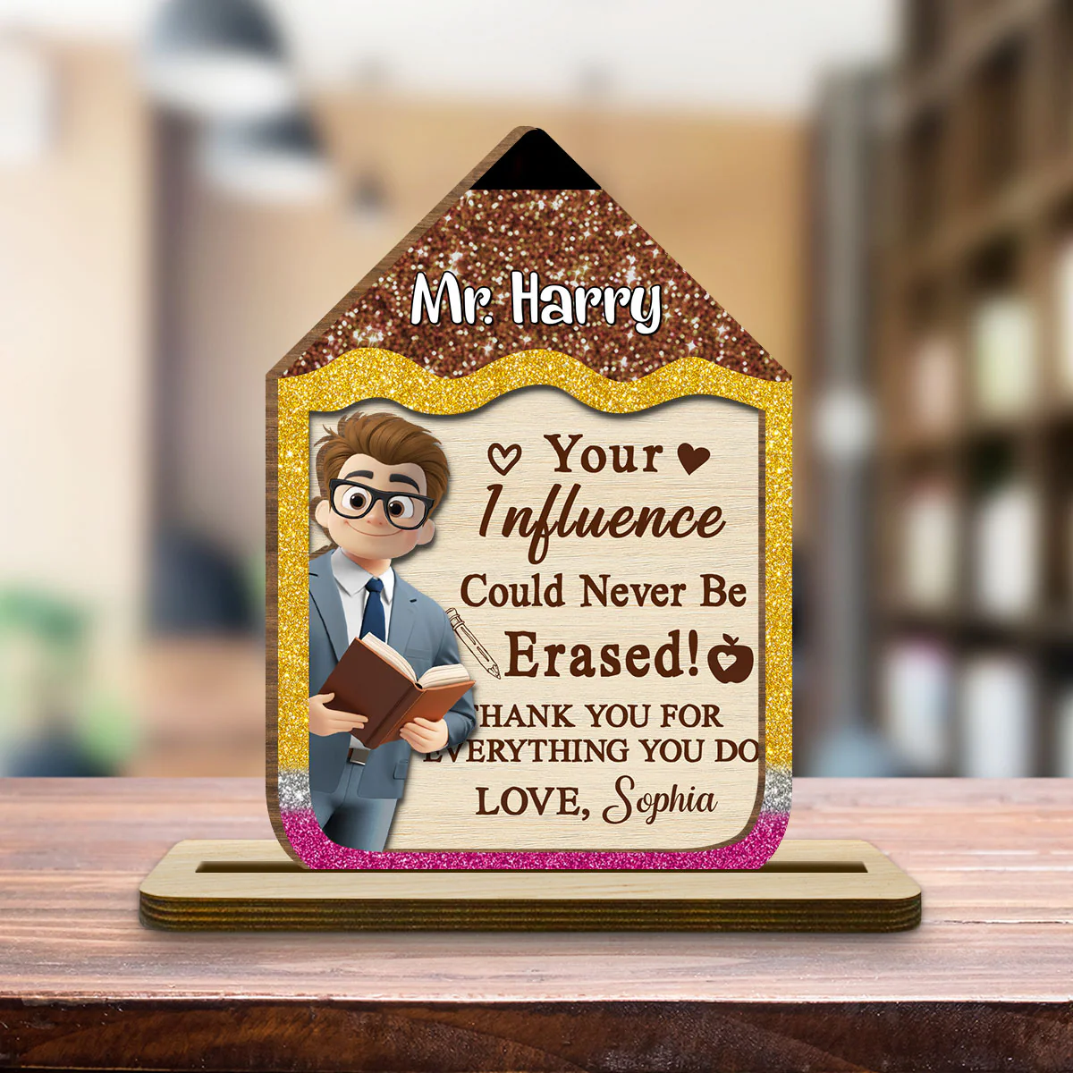 Best Teacher Ever - Personalized Custom 2-Layer Wood Plaque With Flat Base - Image 4