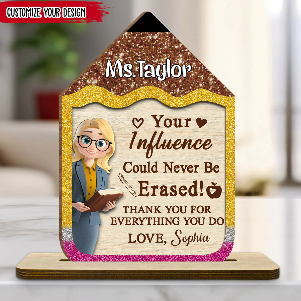 Best Teacher Ever - Personalized Custom 2-Layer Wood Plaque With Flat Base - Image 6
