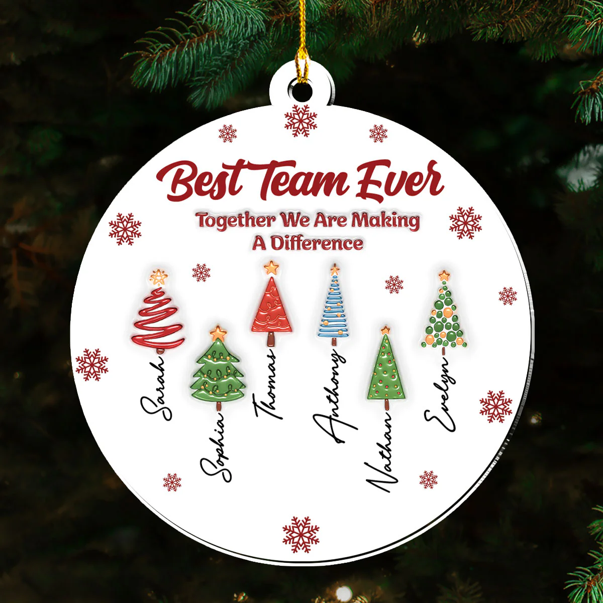 Best Team Ever Coworkers - Personalized Custom 3D Inflated Effect Acrylic Ornament