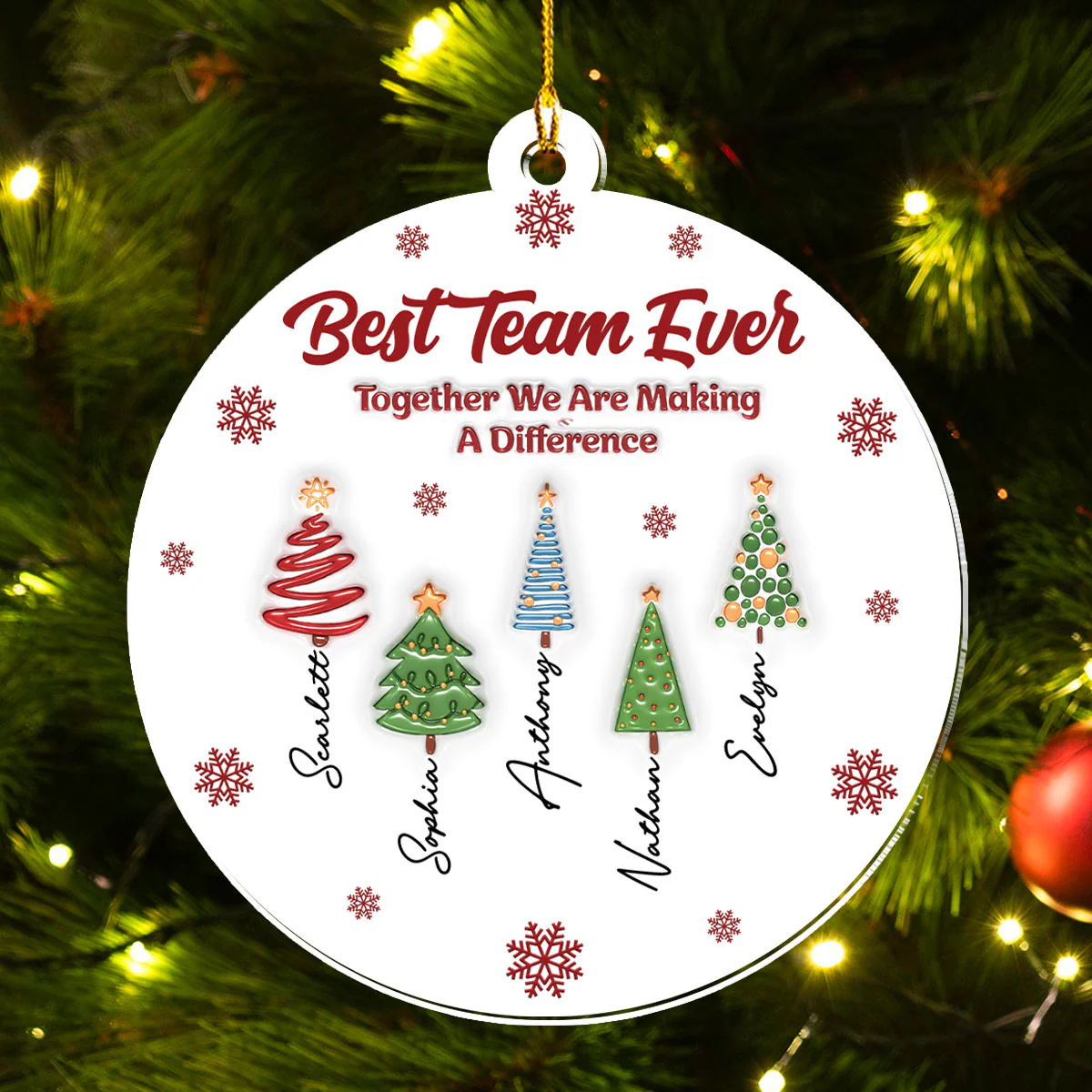 Best Team Ever Coworkers - Personalized Custom 3D Inflated Effect Acrylic Ornament - Image 4