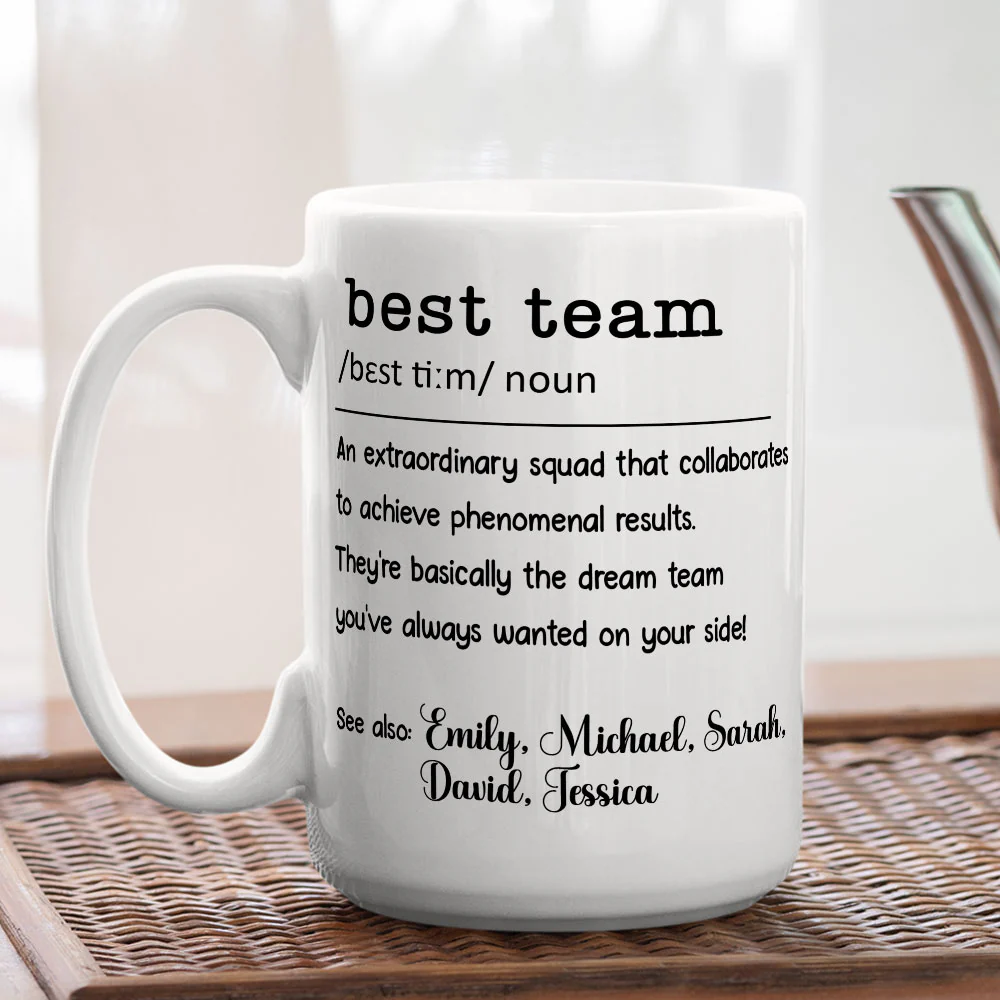 Best Team - Personalized Custom Coffee Mug - Image 5