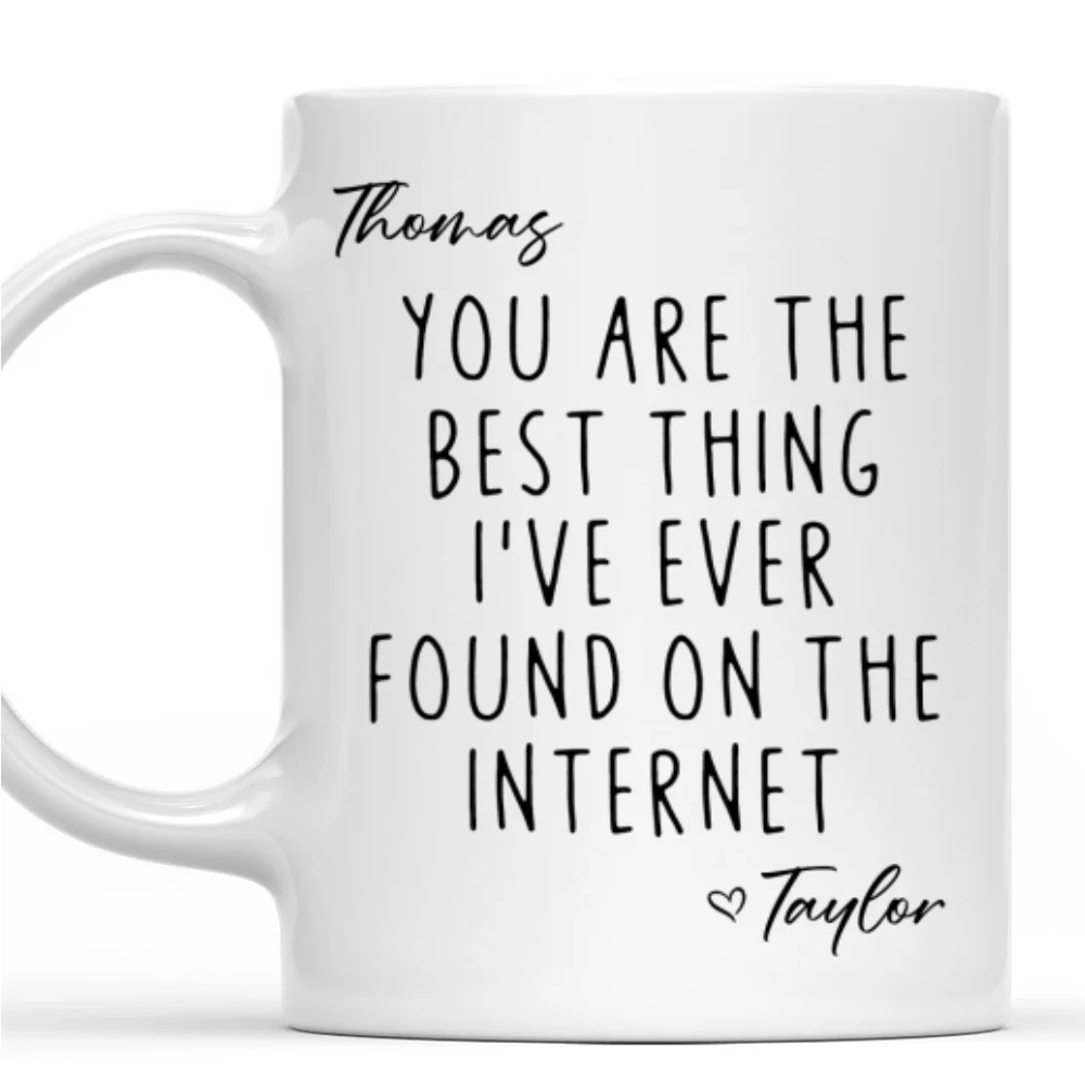 Best Thing I Ever Found - Personalized Custom Coffee Mug - Image 8