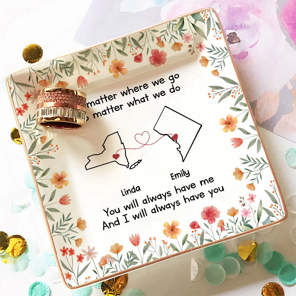 Bestie Always Have You 2 - Personalized Custom Jewelry Dish - Image 5