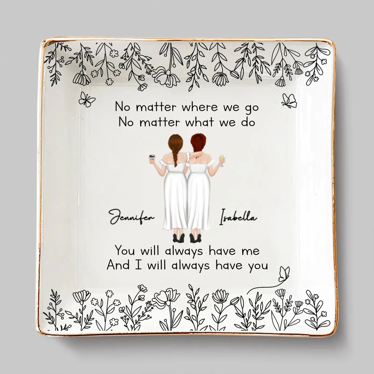 Bestie Always Have You 2 - Personalized Custom Jewelry Dish - Image 6