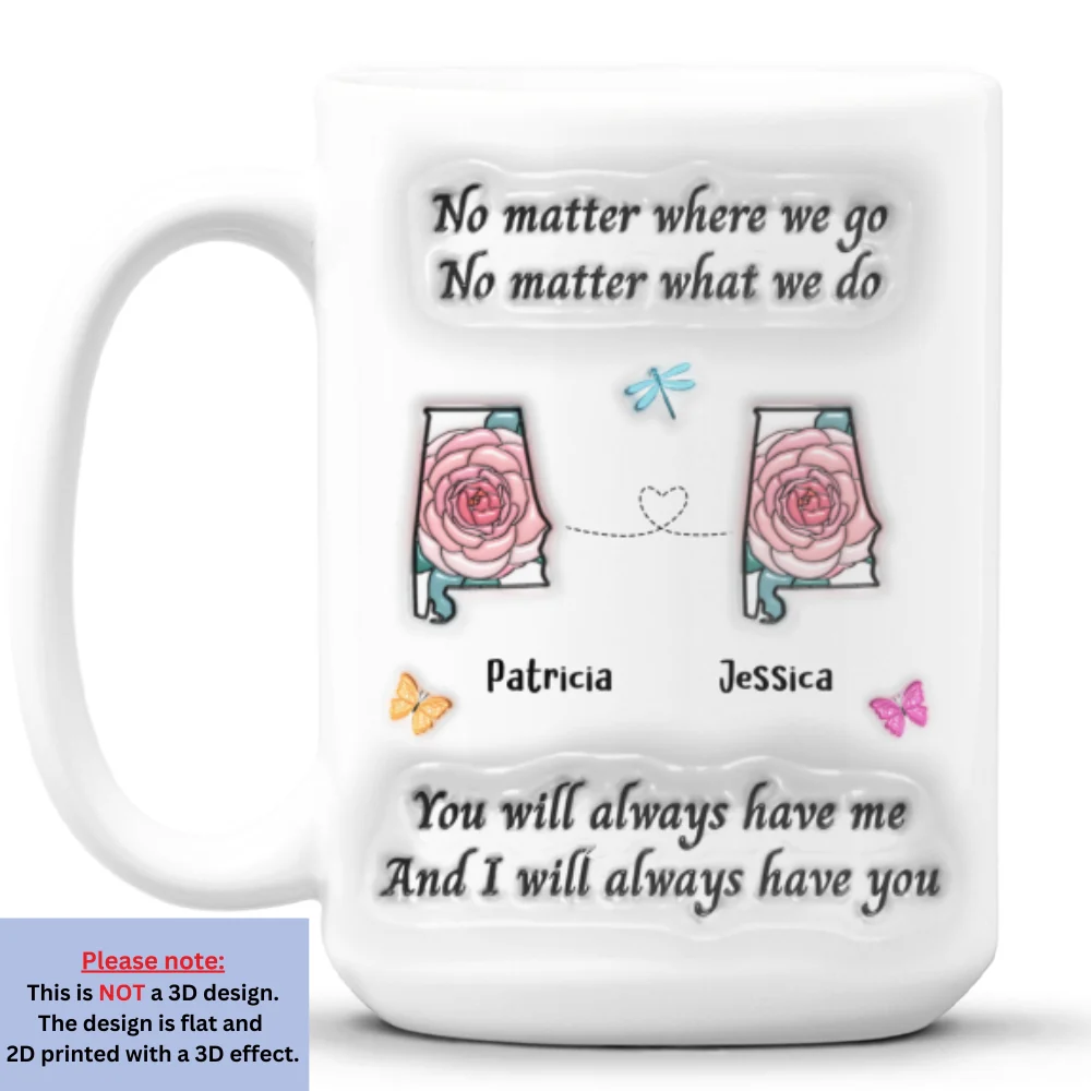 Bestie Always Have You - Personalized Custom 3D Inflated Effect Mug - Image 8
