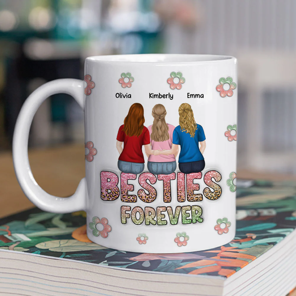 Besties Always Together Forever - Personalized Custom 3D Inflated Effect Mug - Image 2