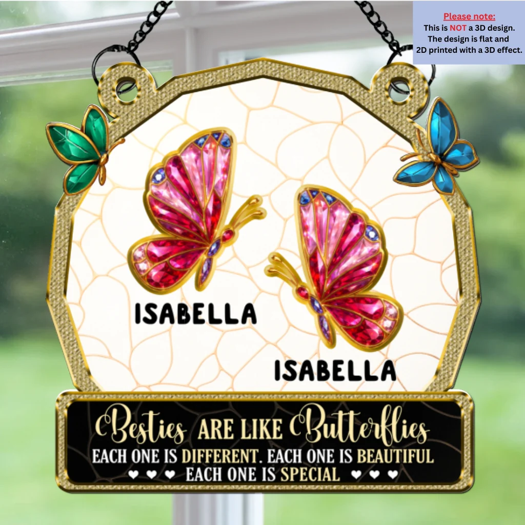 Besties Are Like Butterflies - Personalized Custom Suncatcher - Image 6