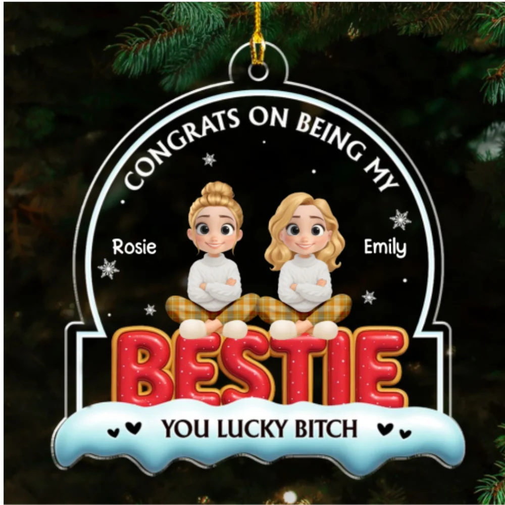 Besties Forever Ever - Personalized Custom Acrylic Ornament - Image 7