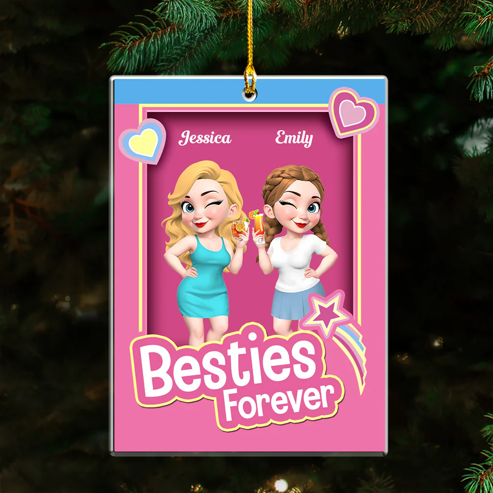 Besties Forever - Personalized Custom Acrylic Ornament