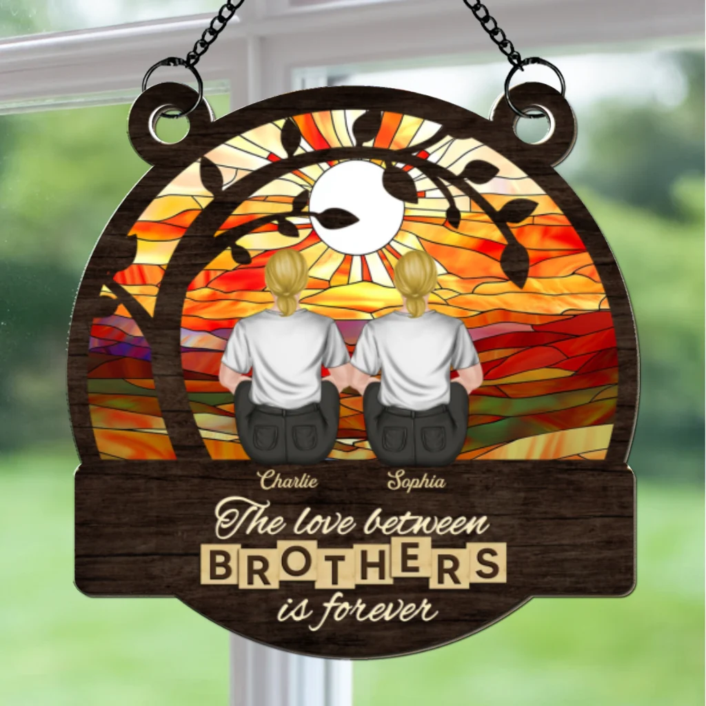 Brothers And Sisters Forever - Personalized Custom Suncatcher - Image 6