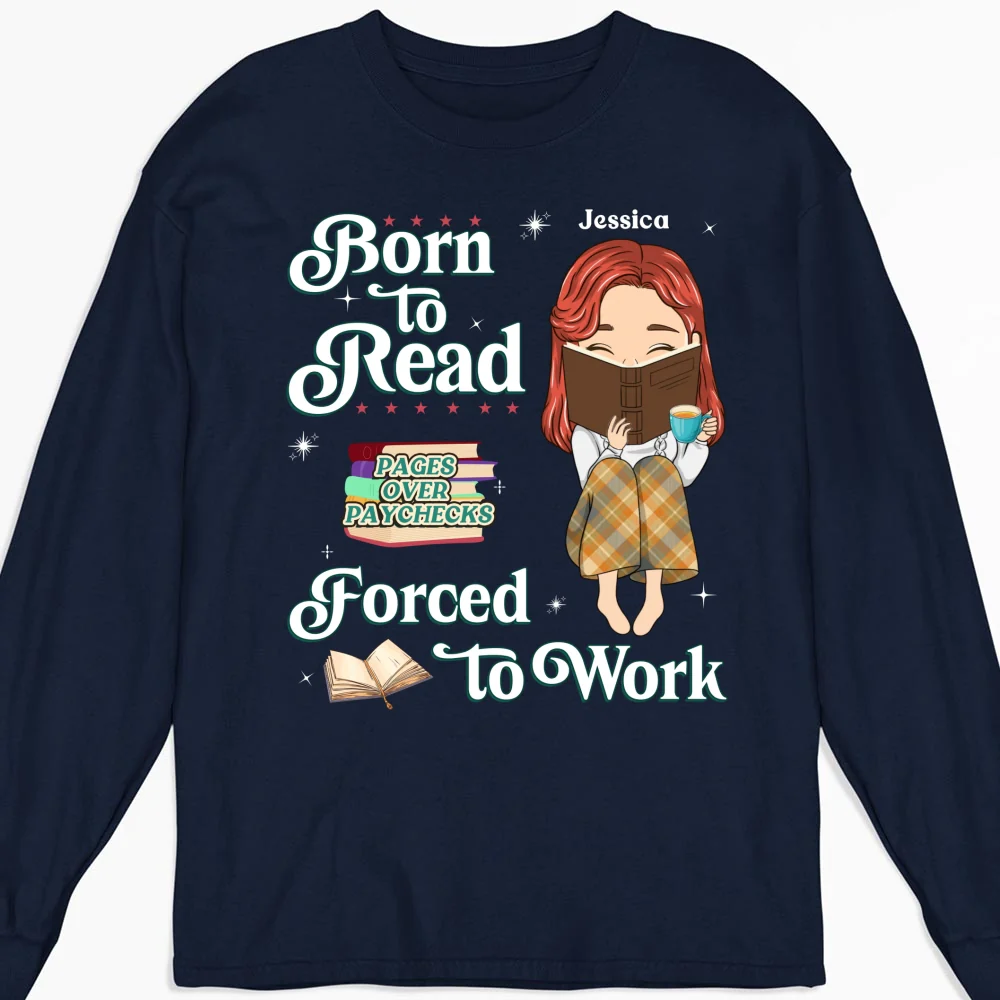 Built To Read, Forced To Grind - Personalized Custom Shirt - Image 12