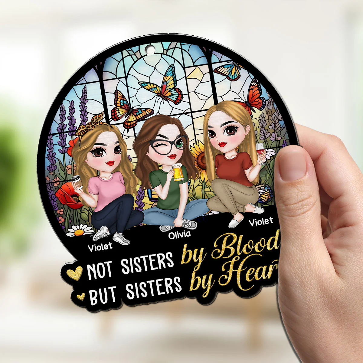 But Sister By Heart - Personalized Custom Suncatcher - Image 2