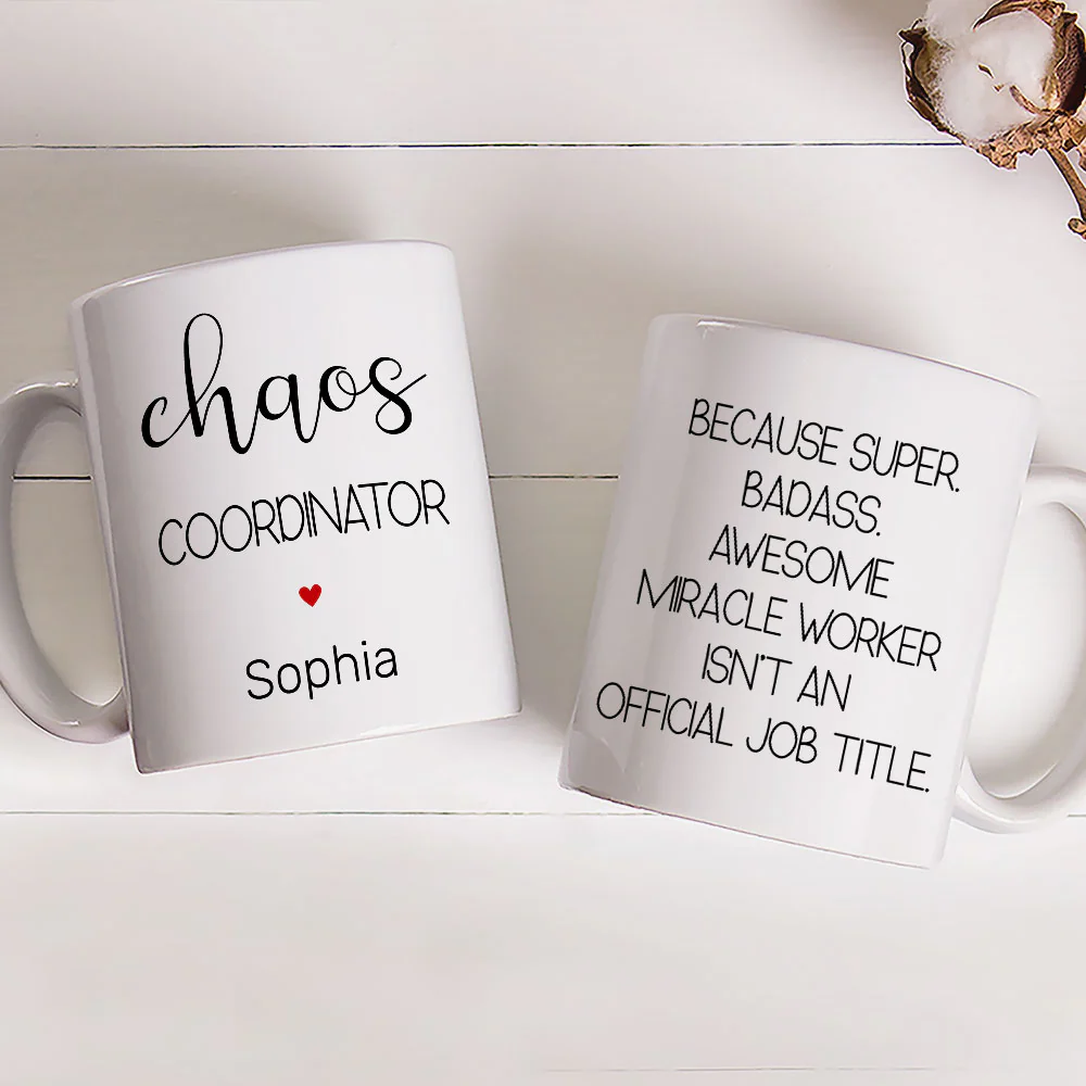Chaos Coordinator - Personalized Custom Coffee Mug - Image 3