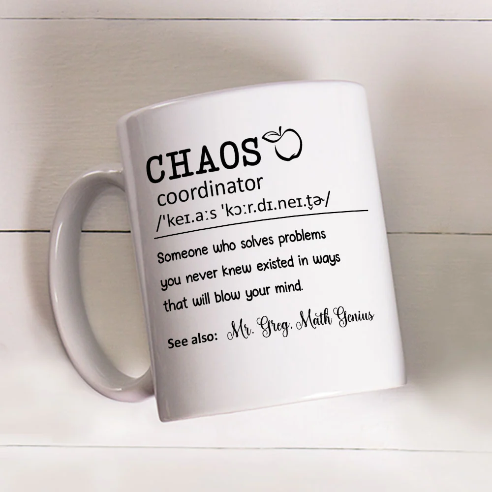 Chaos Coordinator Teacher - Personalized Custom Coffee Mug - Image 3