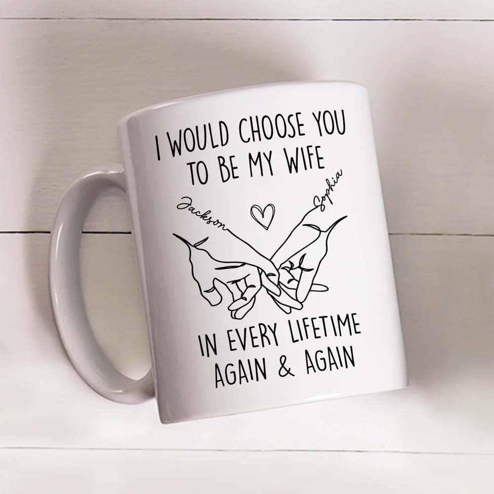 Choose You To Be My Forever - Personalized Custom Coffee Mug - Image 4