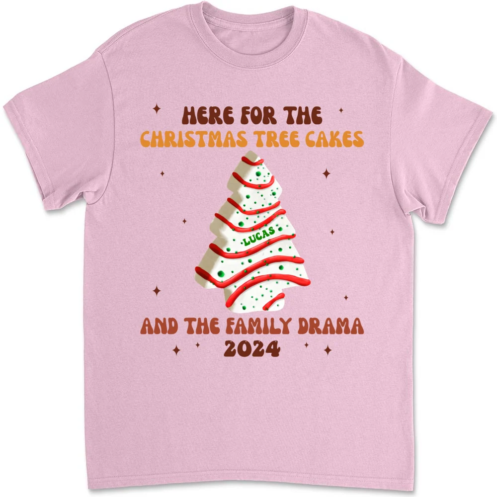 Christmas Tree Cakes And Family Drama - Personalized Custom Shirt - Image 9