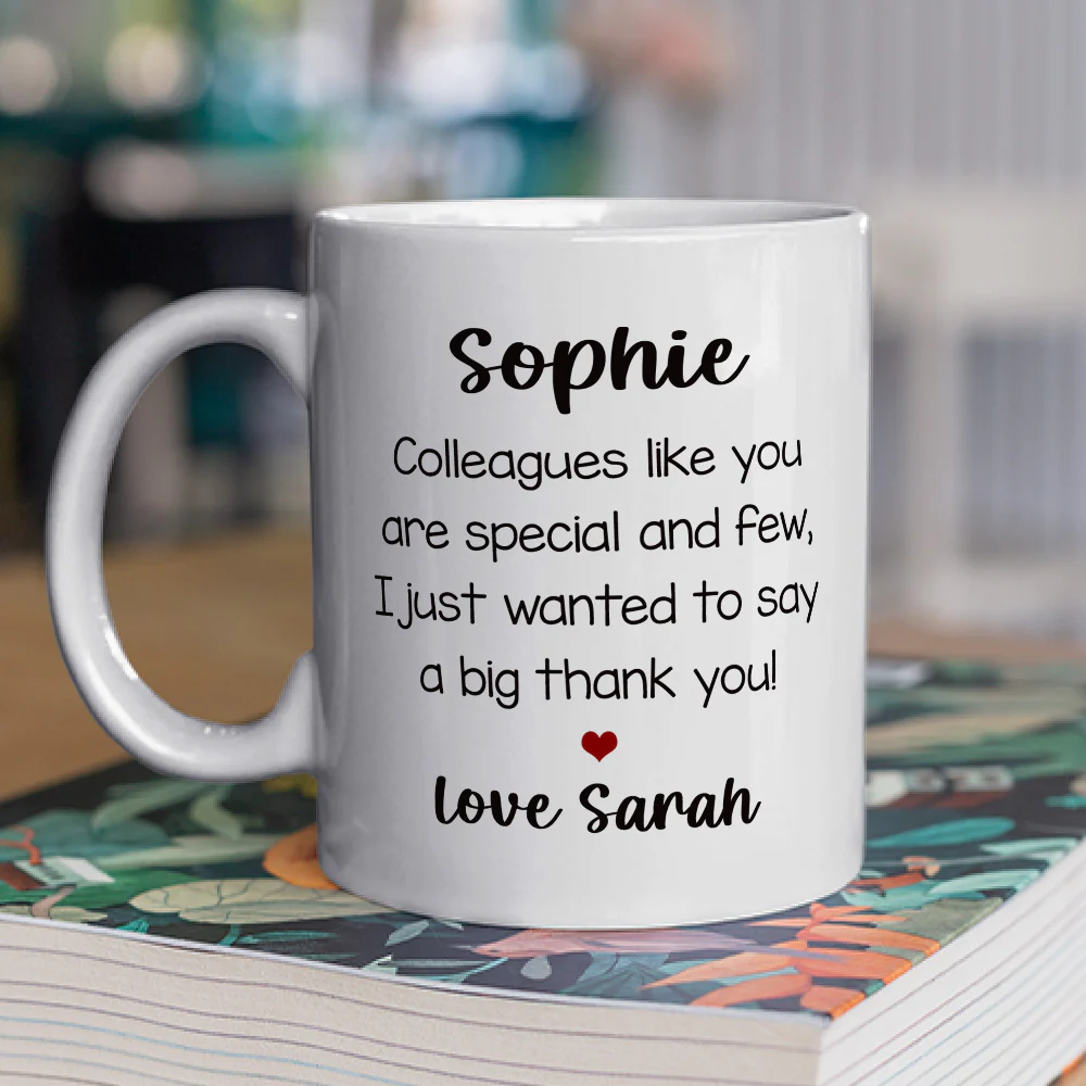 Colleagues Like You Are Special - Personalized Custom Coffee Mug - Image 3