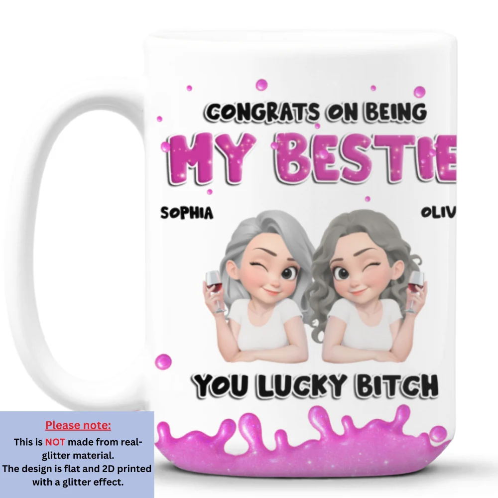 Congrats My Bestie - Personalized Custom Coffee Mug - Image 8