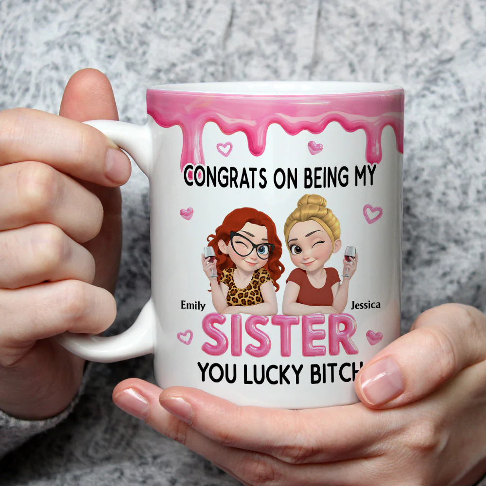 Congrats My Sister - Personalized Custom Coffee Mug - Image 3
