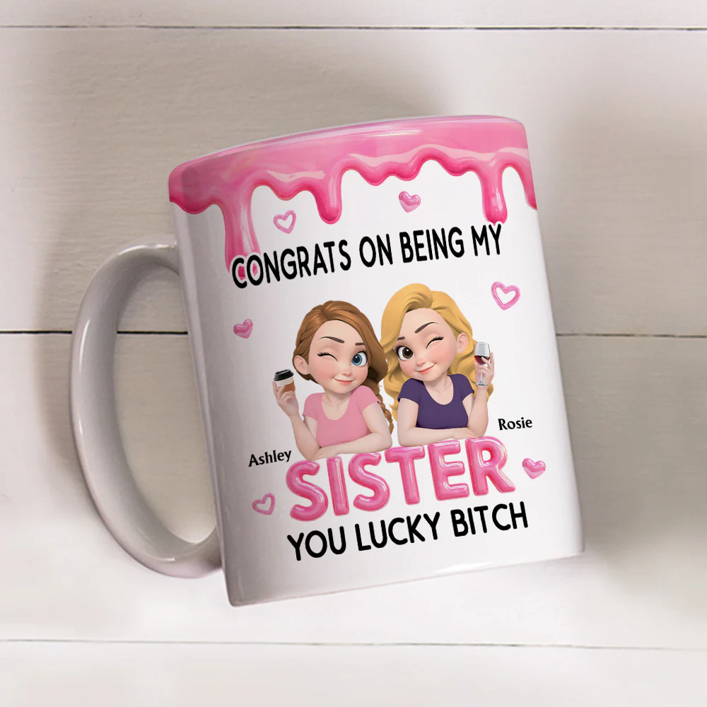 Congrats My Sister - Personalized Custom Coffee Mug - Image 4