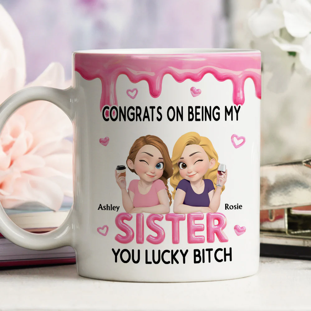 Congrats My Sister - Personalized Custom Coffee Mug - Image 5