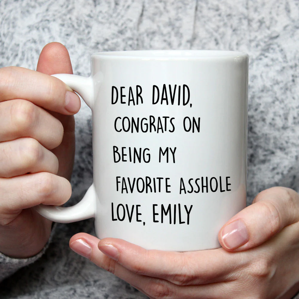 Congrats On Being My Favorite - Personalized Custom Coffee Mug - Image 3