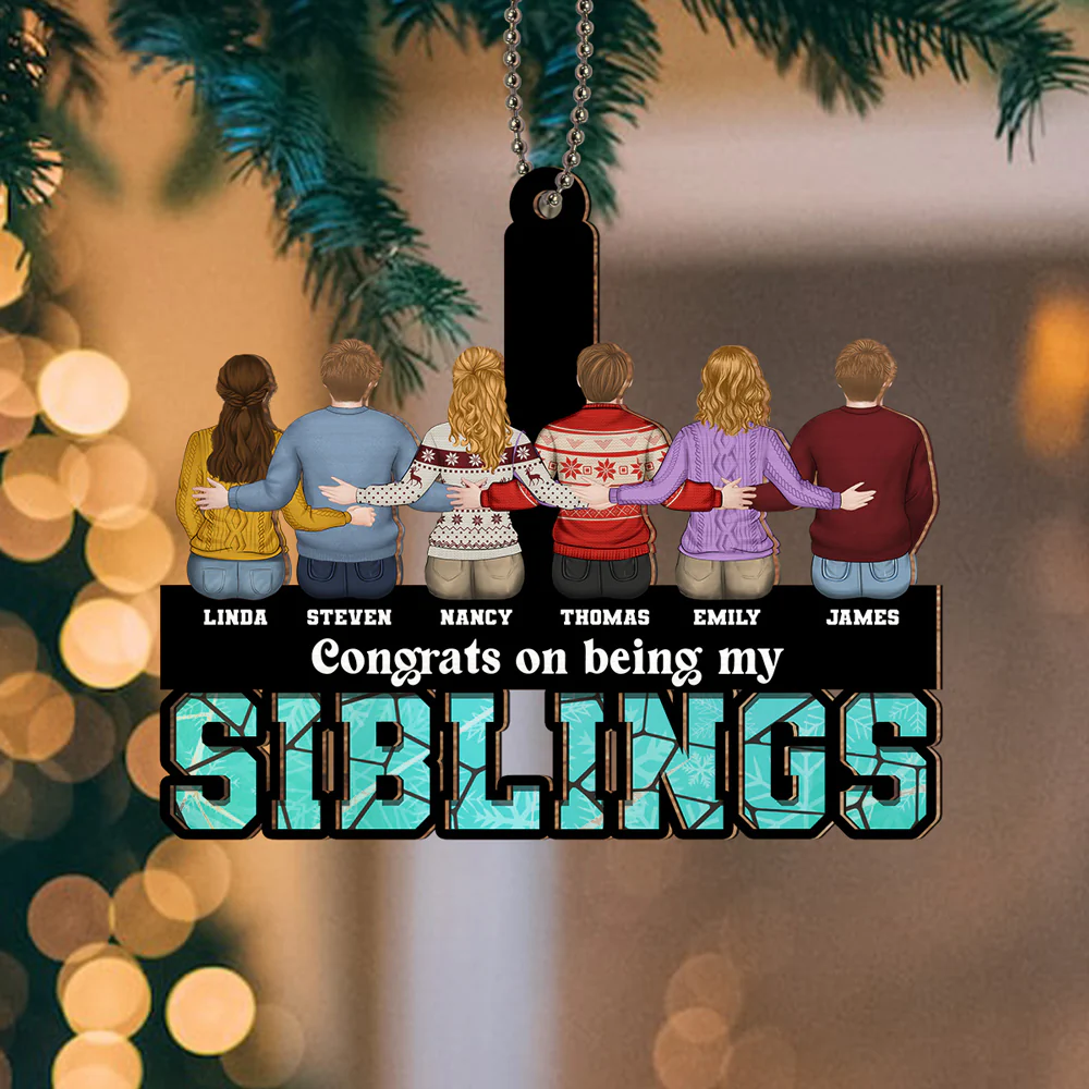 Congrats On Being My Siblings - Personalized Custom Suncatcher Ornament - Image 3