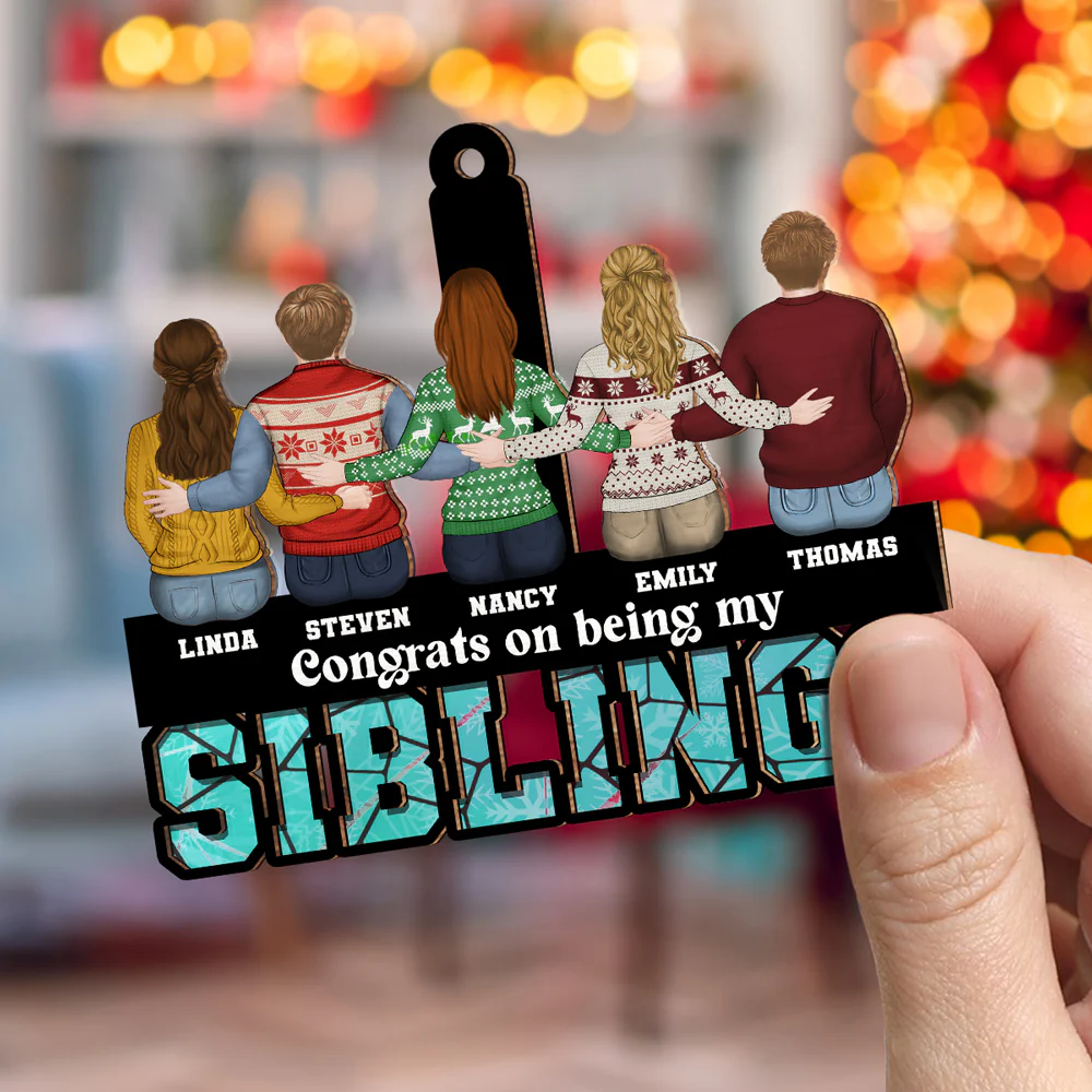 Congrats On Being My Siblings - Personalized Custom Suncatcher Ornament - Image 4