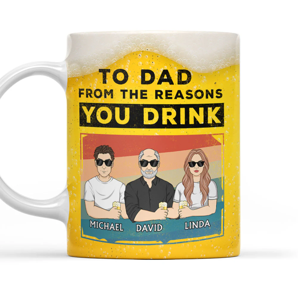 Reason You Drink - Personalized Custom Coffee Mug