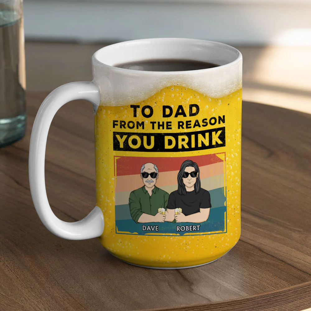 Reason You Drink - Personalized Custom Coffee Mug - Image 4