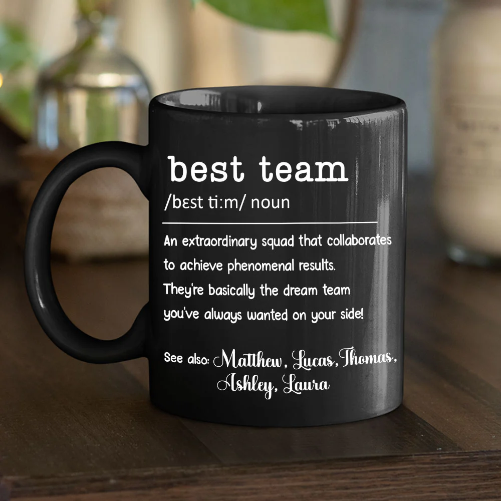 Coworker Best Team Forever - Personalized Custom Coffee Mug - Image 3