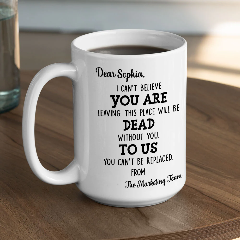 Coworker You Are Leaving - Personalized Custom Coffee Mug - Image 5
