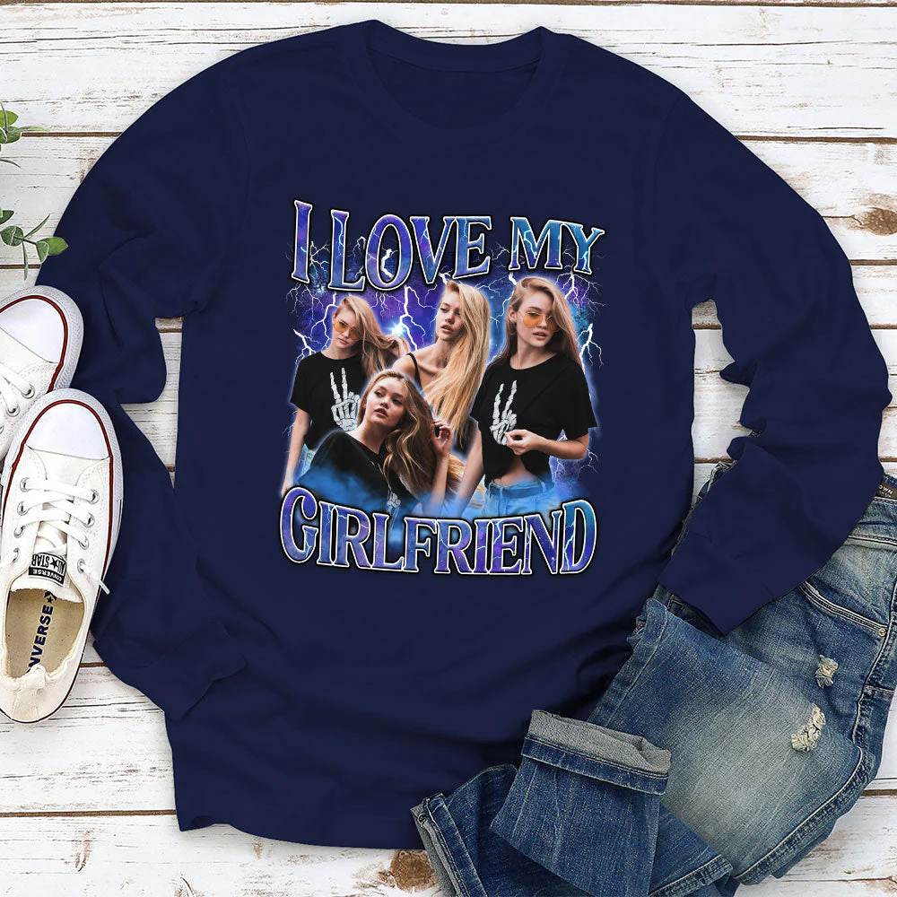 Custom I Love My Girlfriend - Personalized Custom Long Sleeve T-shirt - Image 3