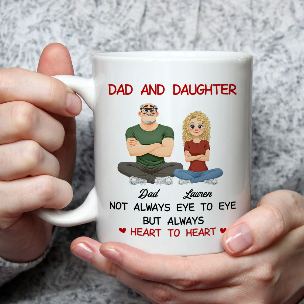 Dad And Daughter Always Heart To Heart - Personalized Custom Coffee Mug - Image 3