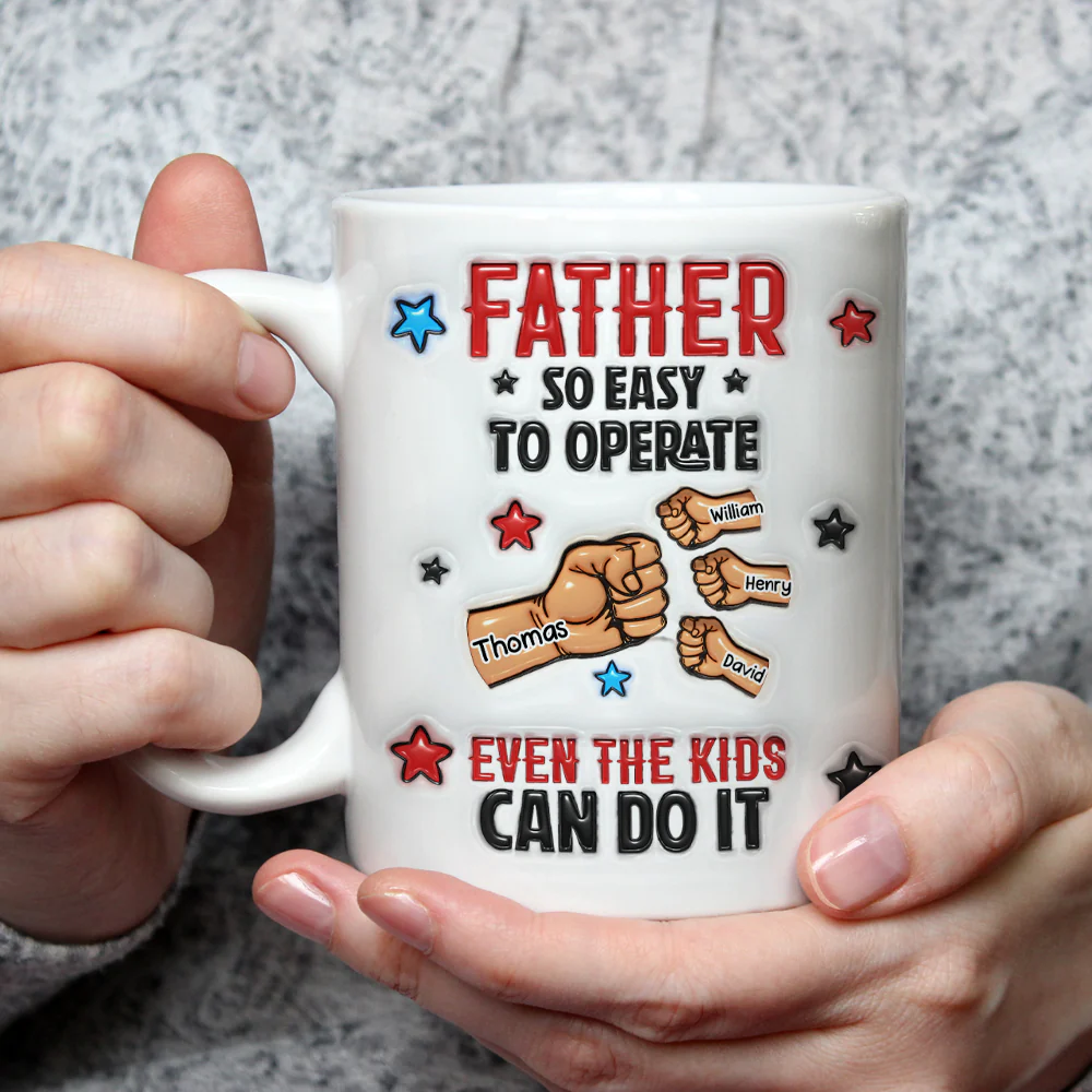 Dad So Easy To Operate - Personalized Custom 3D Inflated Effect Mug - Image 3