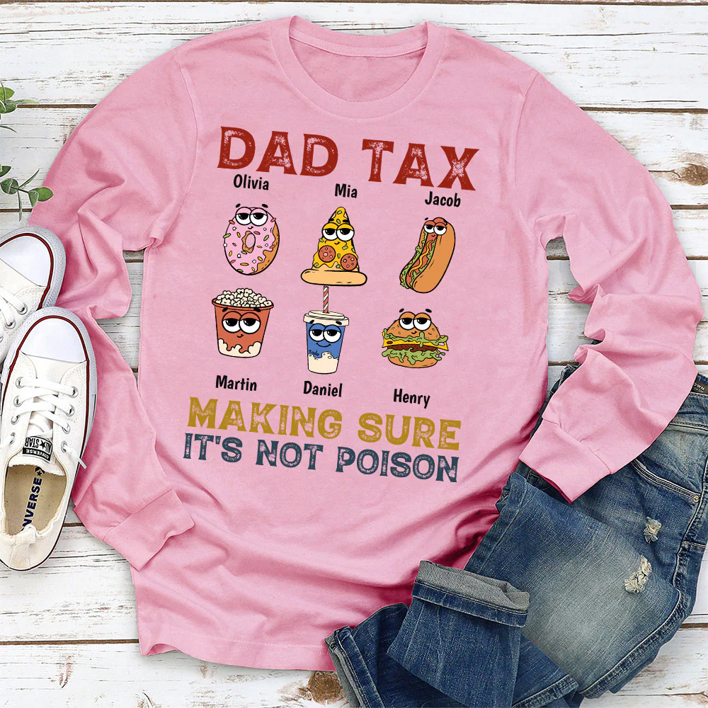 Dad Tax - Personalized Custom Shirt - Image 6