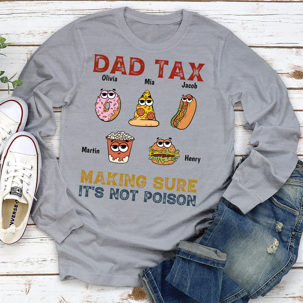 Dad Tax - Personalized Custom Shirt - Image 7