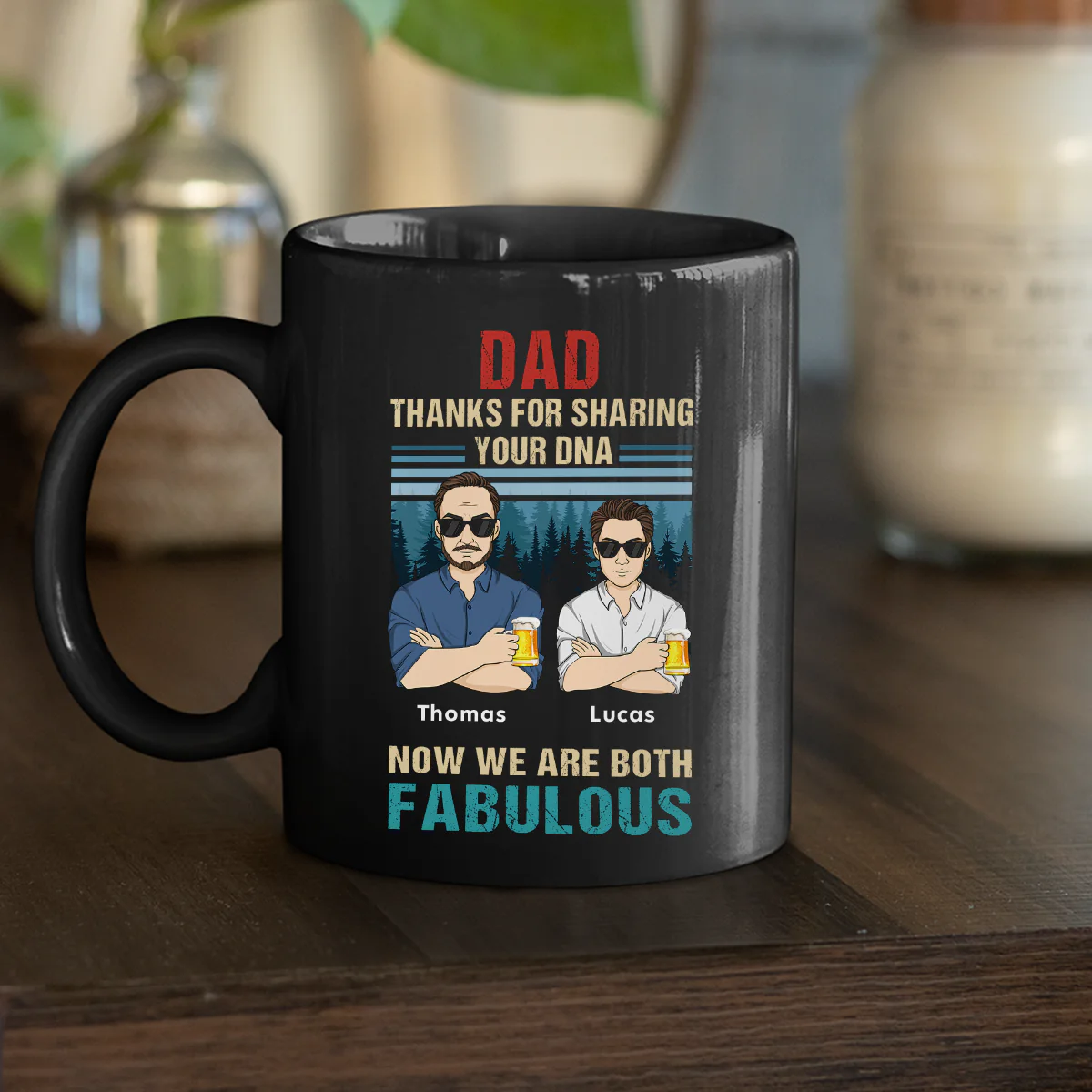 Dad Thanks For Sharing Your DNA Now We Are Both Fabulous - Personalized Custom Coffee Mug - Image 5