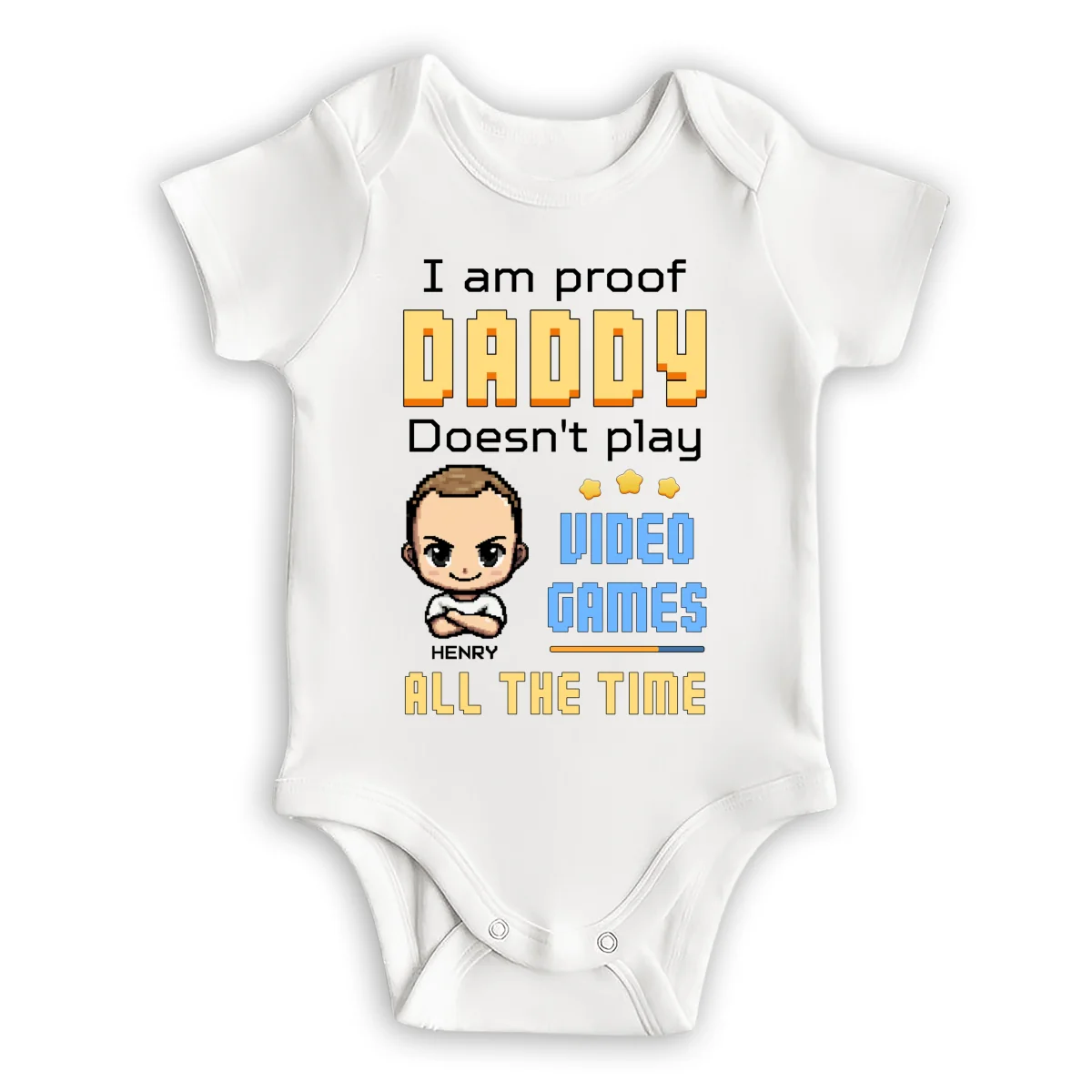 Daddy Can Not Play Video Games All The Time - Personalized Custom Onesie - Image 6