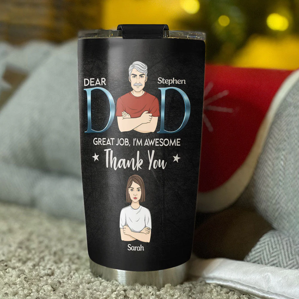 Daddy We Are Awesome Thank You - Personalized Custom Tumbler - Image 2