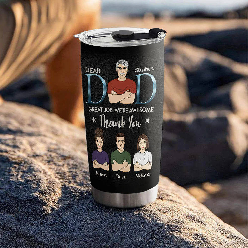 Daddy We Are Awesome Thank You - Personalized Custom Tumbler - Image 4