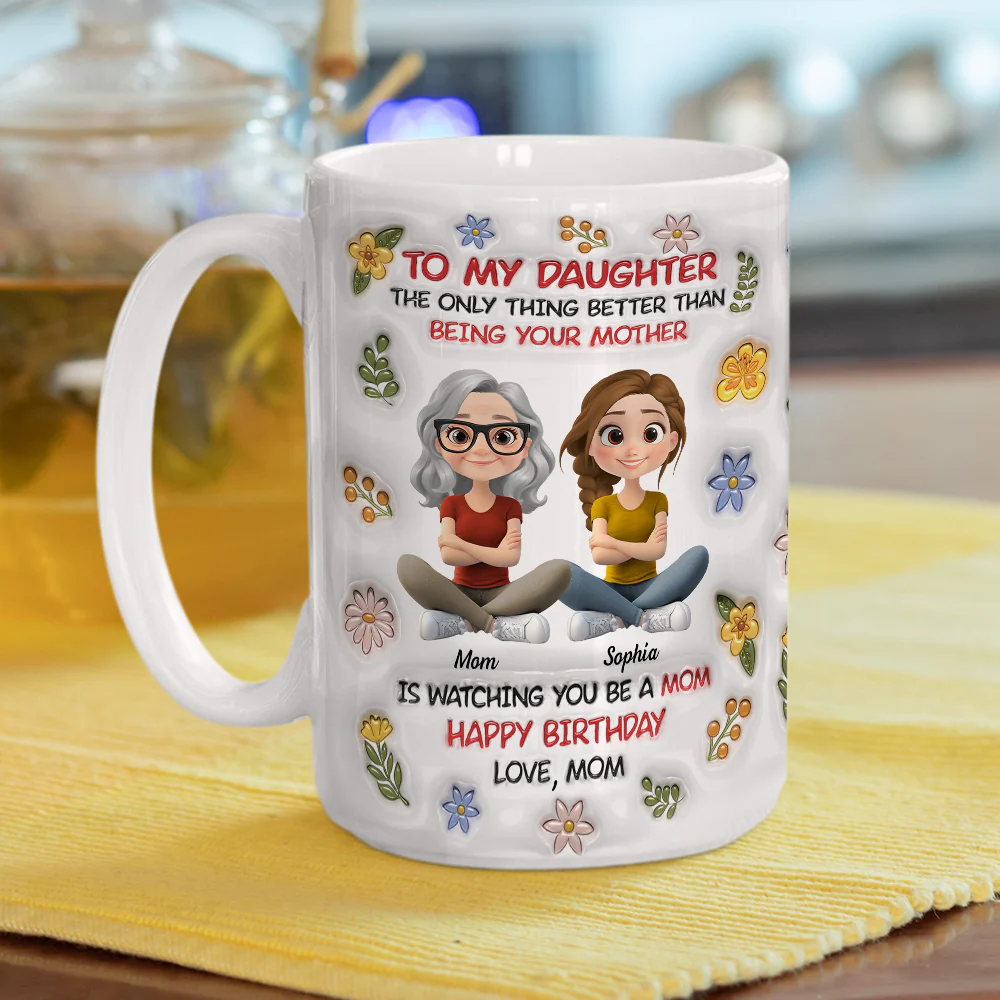 Daughter Become A Mom Cartoonize - Personalized Custom 3D Inflated Effect Mug - Image 4