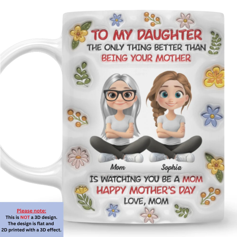 Daughter Become A Mom Cartoonize - Personalized Custom 3D Inflated Effect Mug - Image 6