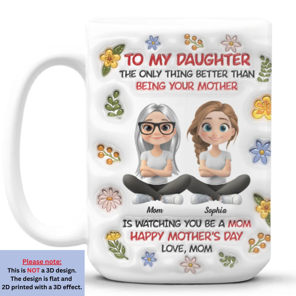 Daughter Become A Mom Cartoonize - Personalized Custom 3D Inflated Effect Mug - Image 7