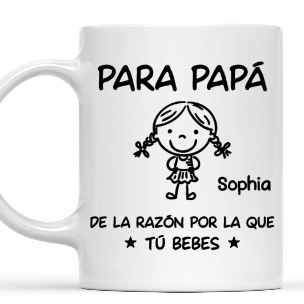 De la razón por la que tú bebes - Taza Personalizada de Café - Image 7