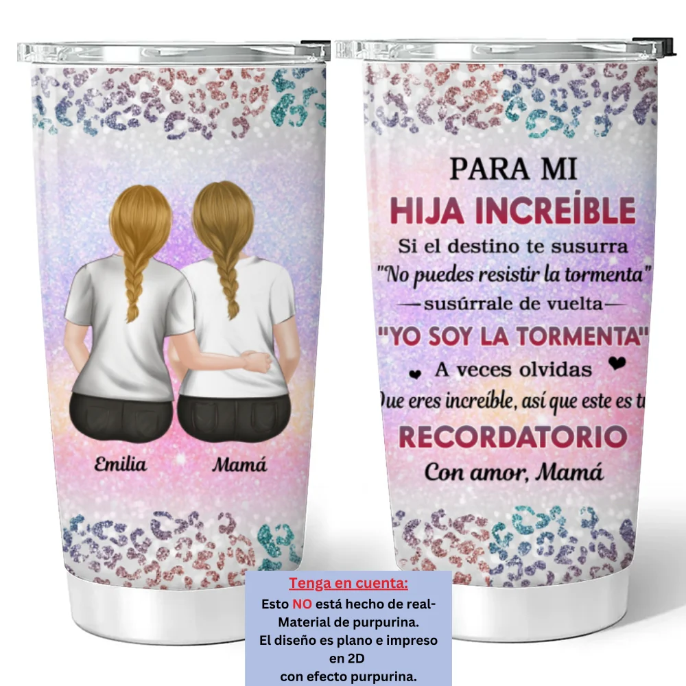 De Mamá a Hija Increíble - Vaso Personalizado - Image 6