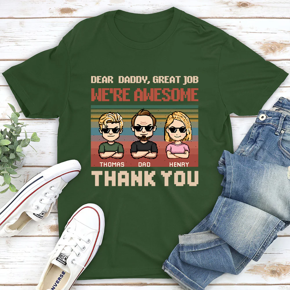 Dear Father I Am Awesome - Personalized Custom Shirt - Image 4