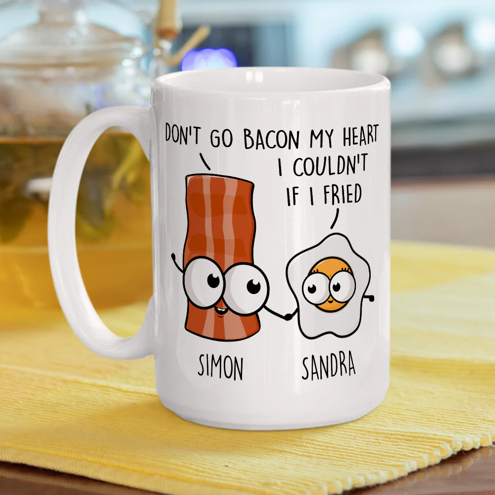 Do Not Go Bacon My Heart - Personalized Custom Coffee Mug - Image 5