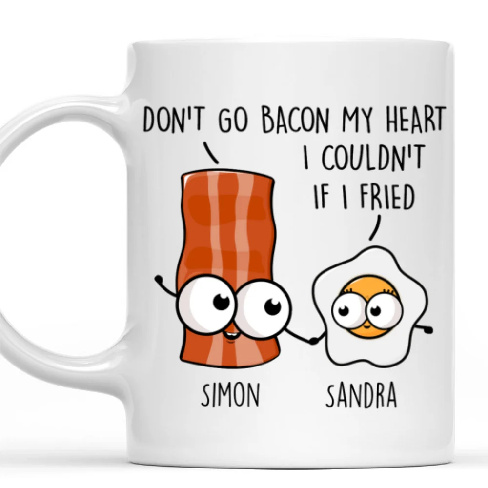 Do Not Go Bacon My Heart - Personalized Custom Coffee Mug - Image 7